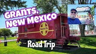 Trip to Grants, New Mexico  | Exploring Sites Along the Way