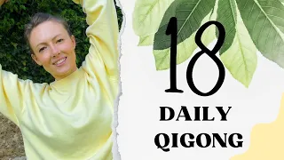 Daily Qigong Routine #18