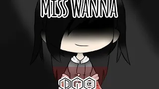 Miss Wanna Die GLMV