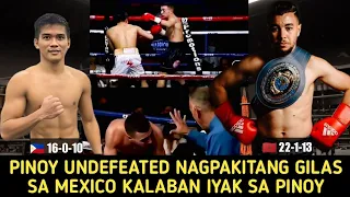 🇵🇭 Pinoy Undefeated Nagpakitang Gilas Sa Mexico Kalaban Knockout Iyak Sa Pinoy