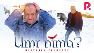 Mirzabek Xolmedov - Umr nima? | Мирзабек Холмедов - Умр нима? #UydaQoling