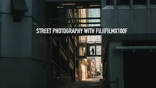 Street Photography with Fujifilm X100F 2022