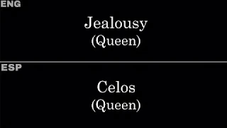 Jealousy (Queen) — Lyrics/Letra en Español e Inglés