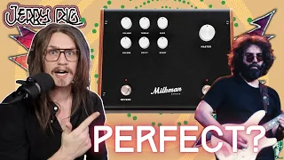 The PERFECT Jerry Garcia Amp? | MilkMan Sound The Amp 100 | Jerry Rig