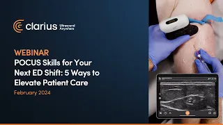 POCUS Skills for Your Next ED Shift: 5 Ways to Elevate Patient Care