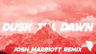 ZAYN ft. Sia - Dusk Till Dawn (Josh Marriott Remix)