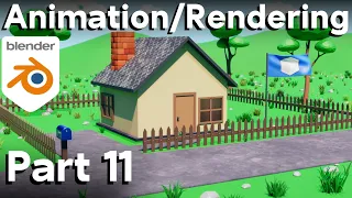 Part 11-Blender Beginner Tutorial (Animation And Rendering) 🏠