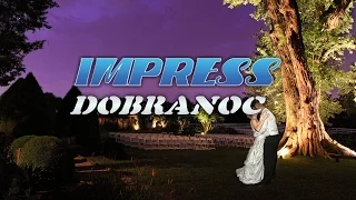 DOBRANOC - IMPRESS (Weselne Hity 2)