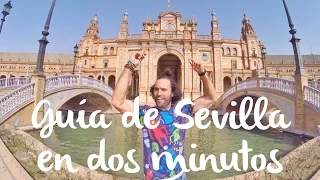 Guía de Sevilla | Viajes en 2 minutos