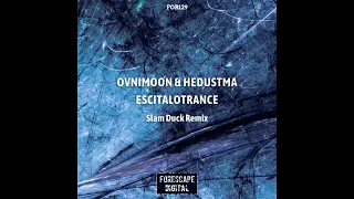 Ovnimoon, Hedustma   Escitalotrance Slam Duck Remix