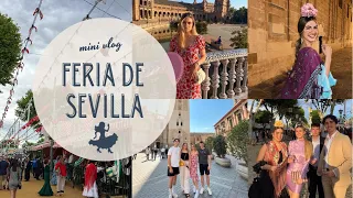 VLOG FERIA DE SEVILLA💃🏼 Mucho rebujito y mucho flamenco 🎉