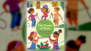 The Power of Story: Diverse Books for All Readers