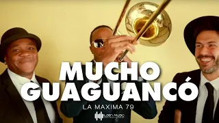 LA MAXIMA 79 - MUCHO GUAGUANCO' ( Canta: Dairo Todd ) @LaMaxima79
