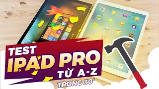 CÁCH TEST IPAD PRO CŨ HIỆU QUẢ NHẤT 2020 CỦA DÂN TRONG NGHỀ  !!!!