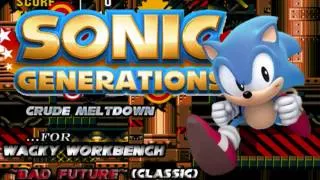 Sonic Generations- "Crude Meltdown" for Wacky Workbench ~Bad Future~ JP (Classic)