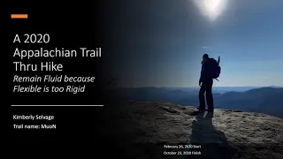 The Appalachian Trail 2020: Remain Fluid Because Flexible Is Too Rigid