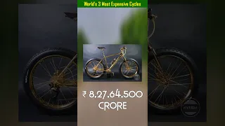 World's 3 Most Expensive Cycles 😱 #shorts #youtubeshorts #trending