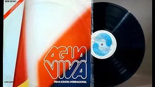 Água Viva - "Internacional" - ℗ 1980 - Baú🎶