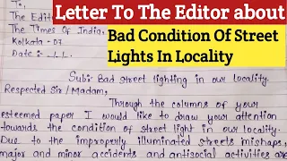 Letter To Editor Complaint About Bad Condition Of Street Lights In English Complaint About RoadLight