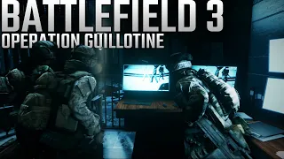 Operation Guillotine - Battlefield 3 Gameplay NO HUD (No Commentary) Mission 4