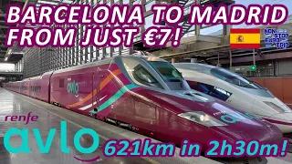 RENFE AVLO REVIEW: BARCELONA TO MADRID AT 300KMH FROM JUST €7 / SPANISH TRAIN TRIP REPORT