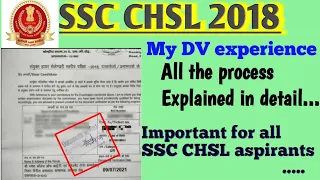 SSC CHSL 2018 my DV Experience || Document Verification ||