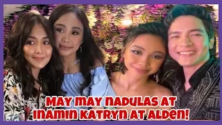 🔹AYUN PALA❗️MAYMAY ENTRATA IBINUKING ANG NAGUSTUHAN NI KATHRYN KAY ALDEN❗️