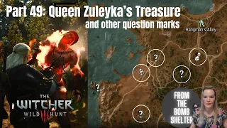 Part 49: Queen Zuleyka's Treasure and Velen ? Witcher 3 Next Gen Update Death March Playthrough