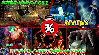 EP 36: Top 10 Christmas Horror Films | Reviews:  It's a Wonderful Knife - The Sacrifice Game & MORE!