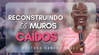 IMPOSSÍVEL não MUDAR de VIDA com essa PREGAÇÃO IMPACTANTE ! | Pastora Sandra Alves