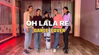 Oh Lala Re | Tarzan- The Wonder Car | BOLLWOOD | DANCE COVER | Art House Studio