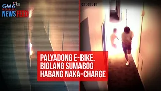 Palyadong e-bike, biglang sumabog habang naka-charge | GMA Integrated Newsfeed