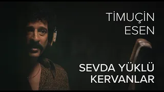 Timuçin Esen - Sevda Yüklü Kervanlar ('Müslüm Baba' Orijinal Film Müzikleri)