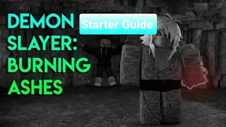 Demon Slayer Burning Ashes Starter Guide