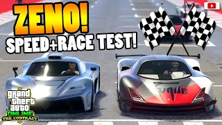 🏁😲EXTREMER Top Speed!🏁😲 ZENO Speed + Race Test! [GTA 5 Online THE CONTRACT Update DLC]
