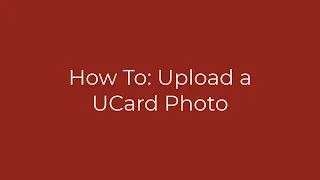 UCard Photo Upload Tutorial