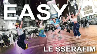 🧨[KPOP IN PUBLIC | TIMES SQUARE] LE SSERAFIM (르세라핌) - 'EASY' Dance Cover by 404 DANCE CREW