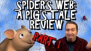 Spider's Web: A Pig's Tale Review PART 1