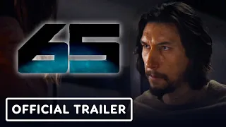 65 - Official Trailer (2023) Adam Driver, Ariana Greenblatt