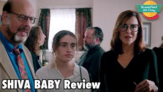 SHIVA BABY Movie Review | Rachel Sennott | Molly Gordon