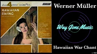 Werner Müller - Hawaiian War Chant