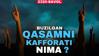 2320-Савол: Қасамни бузиш каффорати нима? Шайх Абдуллоҳ Зуфар Ҳафизаҳуллоҳ | Qasam buzish kafforati?