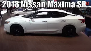 2018 Nissan Maxima SR V6 300HP $42,800 At The 2018 NAIAS Detroit Auto Show