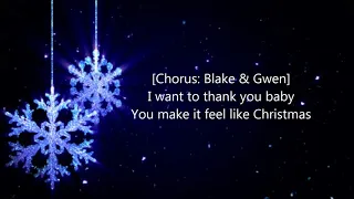 Gwen Stefani ft.  Blake Shelton - You Make It Feel Like Christmas (LYRICS)