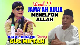 Gus Miftah Terbaru - Viral Jama'ah Aulia Menelfon Allah Gus Miftah Beri Tanggapan