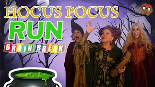 Hocus Pocus Run - Halloween Brain Break | Hocus Pocus Sing-Along | Kids Halloween Songs | PhonicsMan