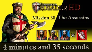 Stronghold Crusader trail 38 | Stronghold Crusader mission 38 The Assassins | In 4 minutes & 35 sec