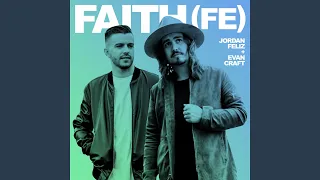 Faith (Fe) (feat. Evan Craft)