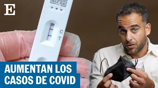 COVID-19: ¿Hay que preocuparse por el aumento de contagios y casos positivos? | EL PAÍS