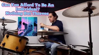 Can You Afford To Be An Individual? - Nothing But Thieves - drum cover